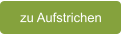 zu Aufstrichen